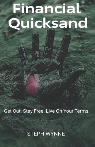 Financial Quicksand