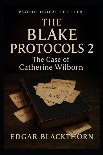 The Blake Protocols 2