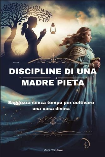 Discipline Di Una Madre Pieta
