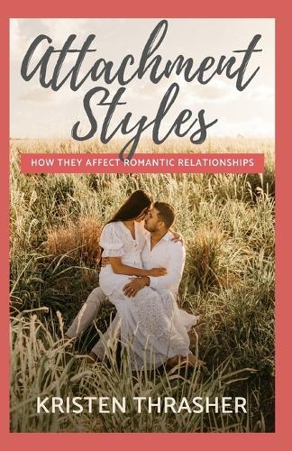 Attachment Styles