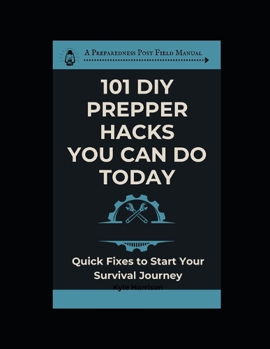 101 DIY Prepper Hacks You Can Do Today