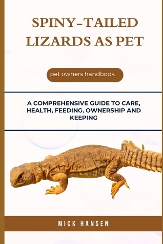 Spiny-Tailed Lizards as Pet
