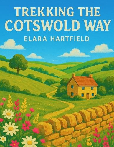 Trekking the Cotswold Way
