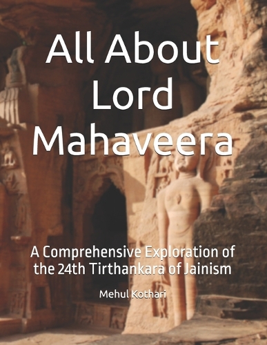 All About Lord Mahaveera
