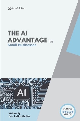 The AI Advantage for Small Businesses