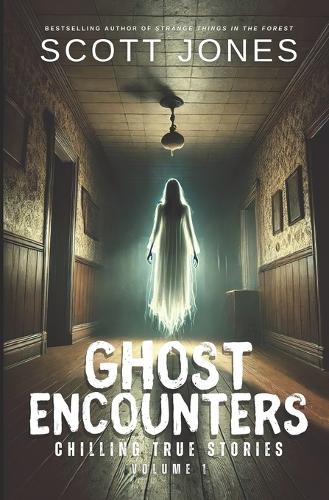 Ghost Encounters