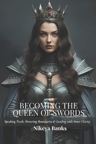 Becoming the Queen of Swords