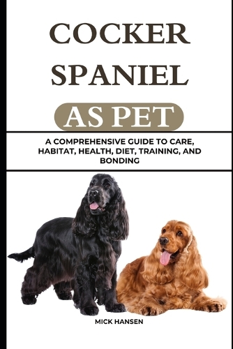 Cocker Spaniel as Pet