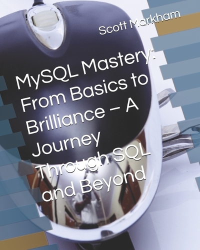MySQL Mastery