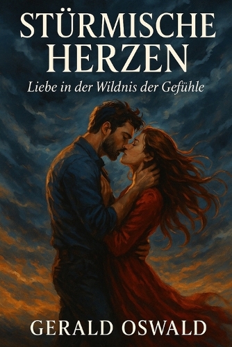 Stürmische Herzen