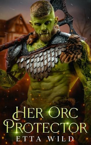 Her Orc Protector