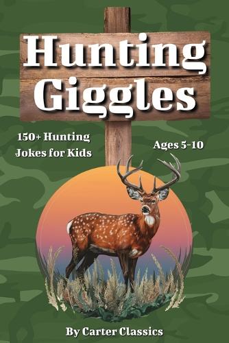 Hunting Giggles