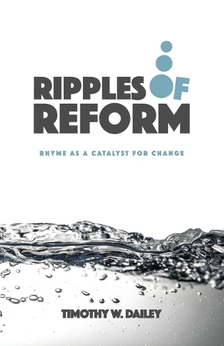 Ripples of Reform