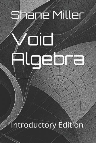 Void Algebra