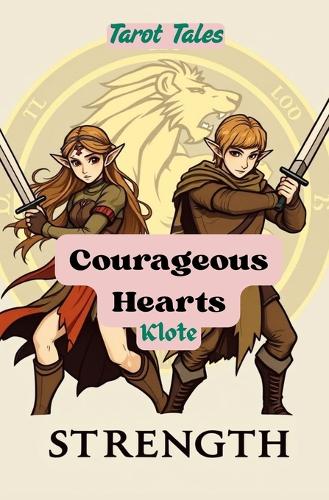 Courageous Hearts