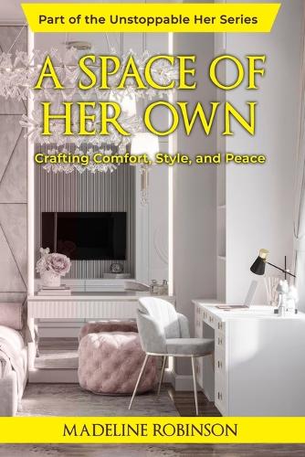 A Space of Her Own