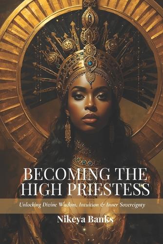 Becoming the High Priestess