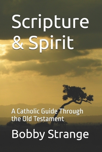 Scripture & Spirit