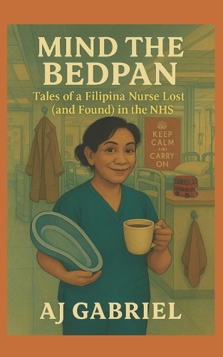 Mind the Bedpan
