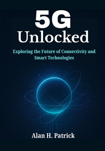 5G Unlocked