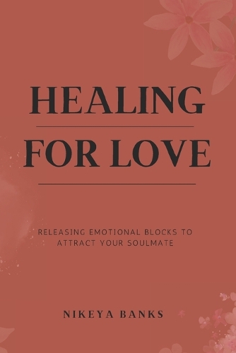 Healing for Love