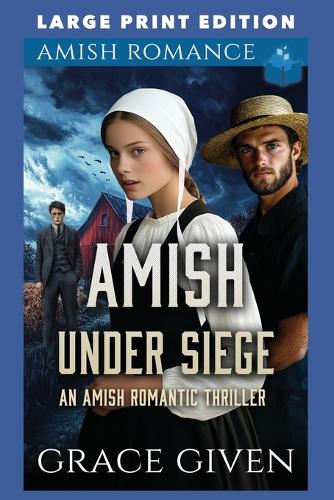 Amish Under Siege