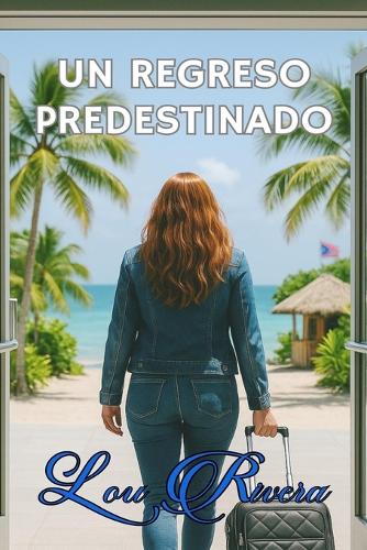 Un Regreso Predestinado