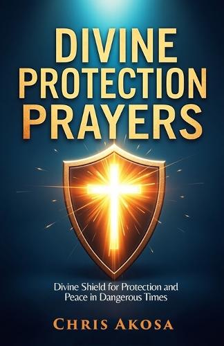 Divine Protection Prayers