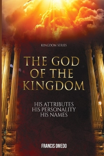 The God of the Kingdom