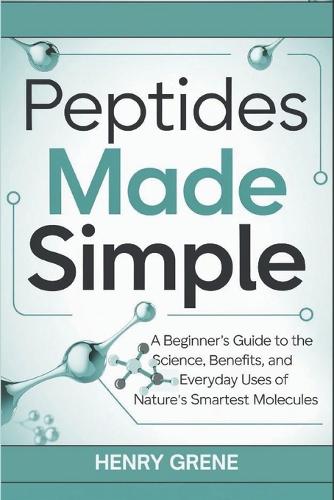 Peptides Made Simple