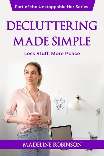 Decluttering Made Simple