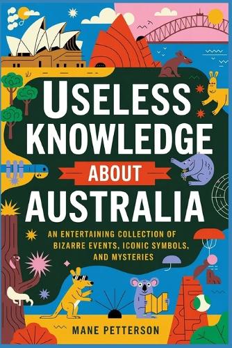 Useless Knowledge about Australia