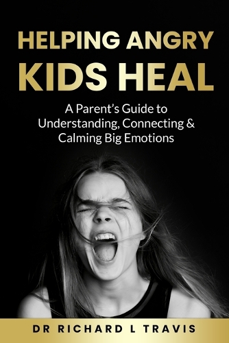 Helping Angry Kids Heal