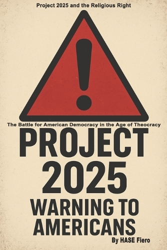 Project 2025 Warning To Americans