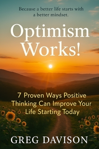 Optimism Works!