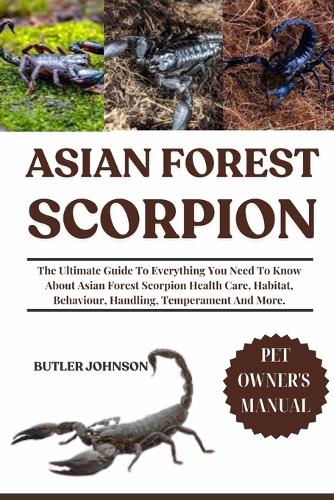 Asian Forest Scorpion