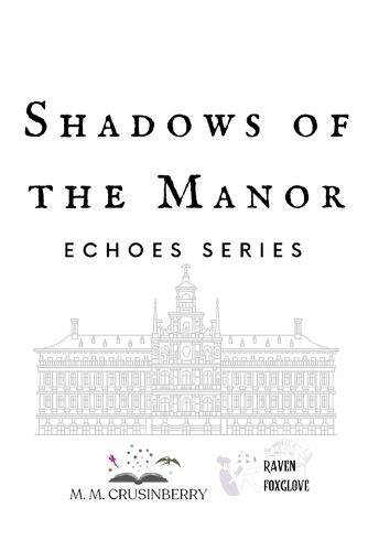 Shadows of the Manor