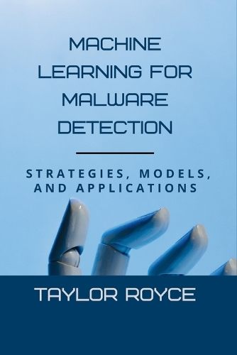 Machine Learning for Malware Detection