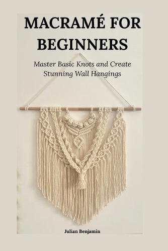 Macramé for Beginners