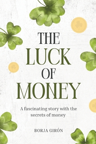The Luck Of Money
