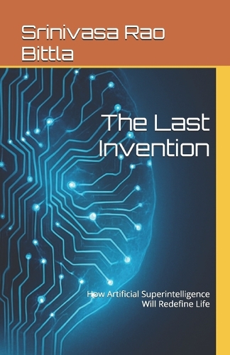 The Last Invention