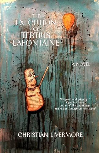 The Execution of Tertius Lafontaine