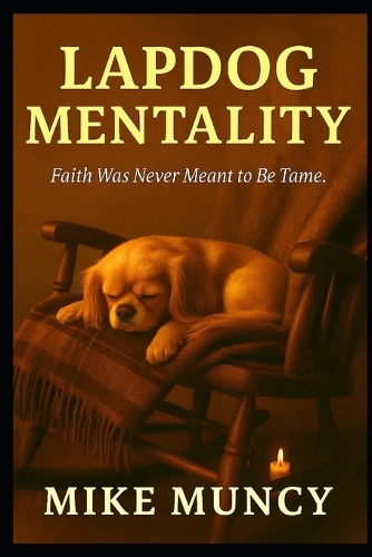 Lapdog Mentality