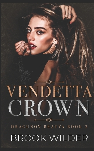 Vendetta Crown