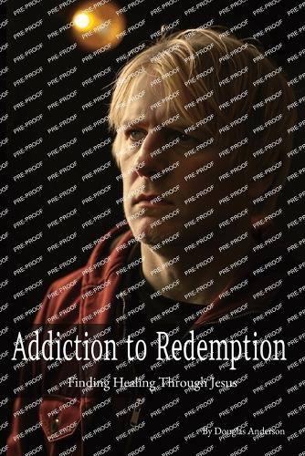 Addiction to Redemption