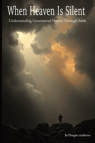 When Heaven Is Silent