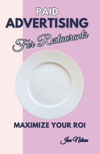 Paid Advertising for Restaurants
