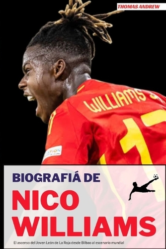 Biografía de Nico Williams