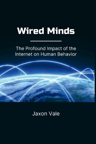 Wired Minds