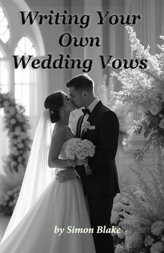 Writing Your Own Wedding Vows